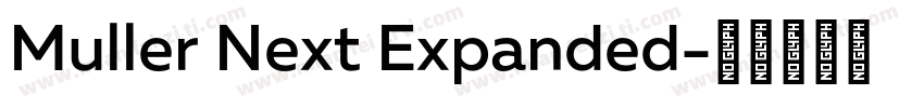 Muller Next Expanded字体转换